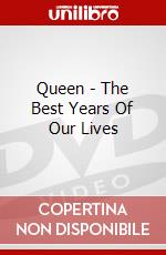 Queen - The Best Years Of Our Lives dvd