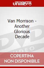Van Morrison - Another Glorious Decade dvd