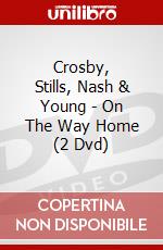 Crosby, Stills, Nash & Young - On The Way Home (2 Dvd) dvd
