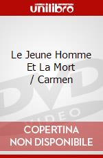 Le Jeune Homme Et La Mort / Carmen dvd