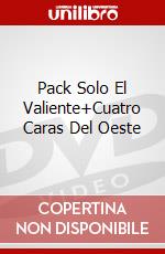 Pack Solo El Valiente+Cuatro Caras Del Oeste dvd