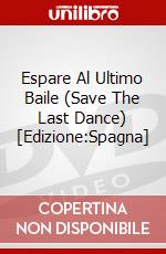 Espare Al Ultimo Baile (Save The Last Dance) [Edizione:Spagna] dvd