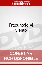 Preguntale Al Viento dvd