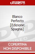 Blanco Perfecto [Edizione: Spagna] dvd
