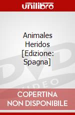 Animales Heridos [Edizione: Spagna] dvd