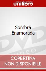 Sombra Enamorada dvd