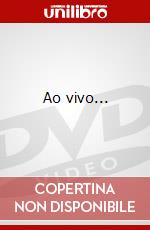 Ao vivo... dvd