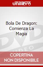 Bola De Dragon: Comienza La Magia dvd