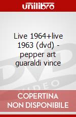 Live 1964+live 1963 (dvd) - pepper art guaraldi vince dvd