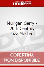 Mulligan Gerry - 20th Century Jazz Masters dvd