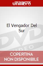 El Vengador Del Sur dvd