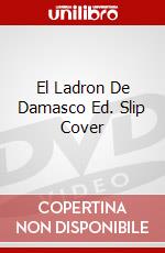 El Ladron De Damasco Ed. Slip Cover dvd
