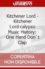 Kitchener Lord - Kitchener Lord-calypso Music History: One Hand Don`t Clap dvd