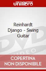 Reinhardt Django - Swing Guitar dvd