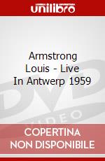 Armstrong Louis - Live In Antwerp 1959 dvd