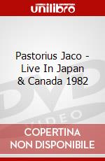 Pastorius Jaco - Live In Japan & Canada 1982