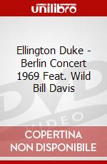 Ellington Duke - Berlin Concert 1969 Feat. Wild Bill Davis dvd