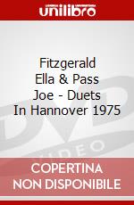 Fitzgerald Ella & Pass Joe - Duets In Hannover 1975 dvd