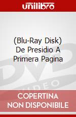 (Blu-Ray Disk) De Presidio A Primera Pagina brd