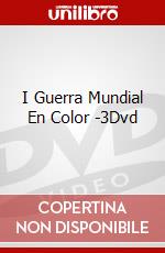 I Guerra Mundial En Color -3Dvd dvd