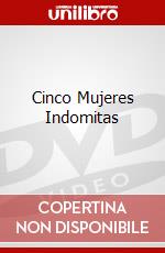 Cinco Mujeres Indomitas dvd