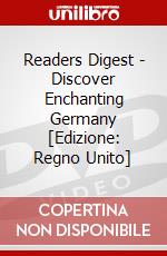 Readers Digest - Discover Enchanting Germany [Edizione: Regno Unito] dvd