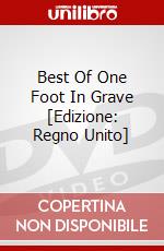 Best Of One Foot In Grave [Edizione: Regno Unito] dvd