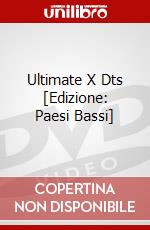 Ultimate X Dts [Edizione: Paesi Bassi] dvd