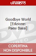 Goodbye World [Edizione: Paesi Bassi] dvd
