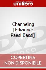 Channeling [Edizione: Paesi Bassi] dvd