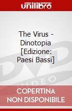 The Virus - Dinotopia [Edizione: Paesi Bassi] dvd