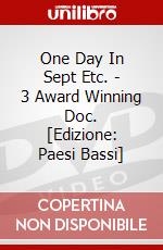 One Day In Sept Etc. - 3 Award Winning Doc. [Edizione: Paesi Bassi] dvd