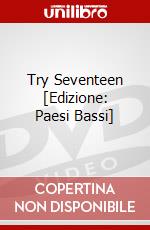 Try Seventeen [Edizione: Paesi Bassi] dvd