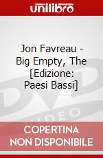 Jon Favreau - Big Empty, The [Edizione: Paesi Bassi] dvd