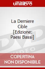 La Derniere Cible [Edizione: Paesi Bassi] dvd