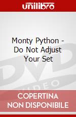 Monty Python - Do Not Adjust Your Set dvd