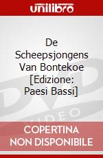 De Scheepsjongens Van Bontekoe [Edizione: Paesi Bassi] dvd