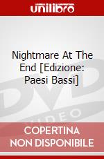 Nightmare At The End [Edizione: Paesi Bassi] dvd