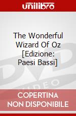 The Wonderful Wizard Of Oz [Edizione: Paesi Bassi] dvd