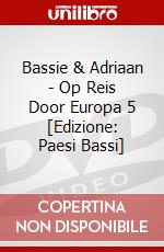 Bassie & Adriaan - Op Reis Door Europa 5 [Edizione: Paesi Bassi] dvd