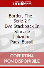 Border, The - Serie 2 4 Dvd Stackpack In Slipcase [Edizione: Paesi Bassi] dvd