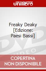 Freaky Deaky [Edizione: Paesi Bassi] dvd