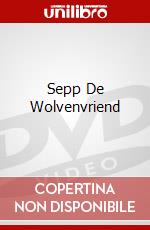 Sepp De Wolvenvriend dvd