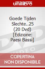 Goede Tijden Slechte..25 (20 Dvd) [Edizione: Paesi Bassi] dvd