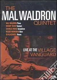 Mal Waldron. The Mal Waldron Quintet. Live at the Village Vanguard dvd