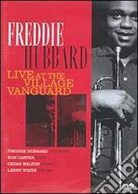 Freddie Hubbard. Live at the Village Vanguard dvd