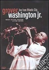 Grover Washington Jr. Live from Atlantic City dvd
