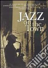 Jazz on the Town dvd