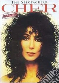 Cher. The Spectacular Cher in Concert dvd