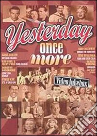 Yesterday Once More. Video Jukebox dvd